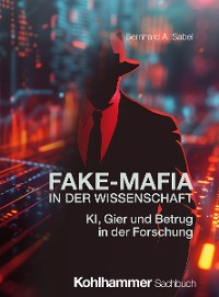 Cover Fake-Mafia in der Wissenschaft