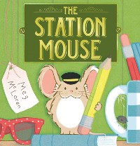 Cover The Station Mouse