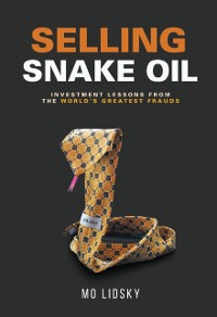 Cover Selling Snake Oil