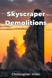 Cover Skyscraper Demolitions