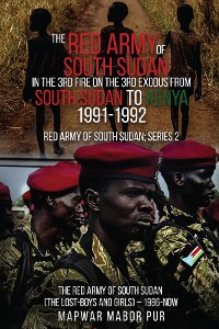 Cover THE RED ARMY OF SOUTH SUDAN