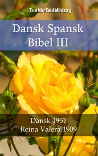 Cover Dansk Spansk Bibel III