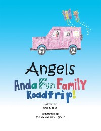 Cover Angels and a Fun Family Roadtrip!