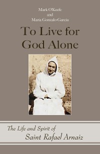 Cover To Live for God Alone