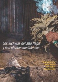 Cover Los kichwas del alto Napo y sus plantas medicinales