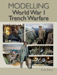 Cover Modelling World War 1 Trench Warfare
