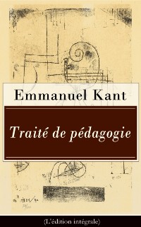 Cover Traite de pedagogie (L'edition integrale)