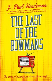 Cover The Last of the Bowmans