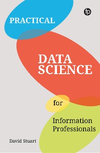 Cover Practical Data Science for Information Professionals