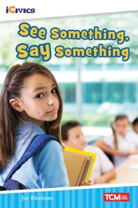 Cover See Something, Say Something Read-Along ebook