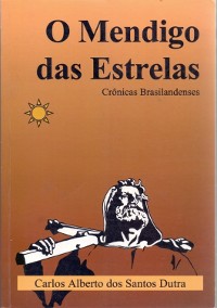 Cover O Mendigo Das Estrelas