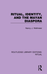 Cover Ritual, Identity, and the Mayan Diaspora