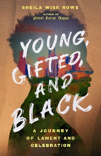 Cover Young, Gifted, and Black
