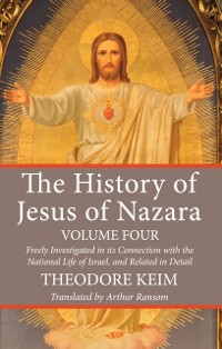 Cover History of Jesus of Nazara, Volume Four
