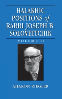 Cover Halakhic Positions of Rabbi Joseph B. Soloveitchik