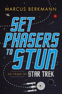 Cover Set Phasers to Stun
