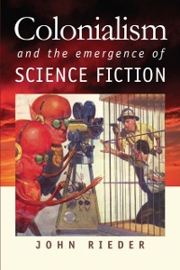 Cover Colonialism and the Emergence of Science Fiction