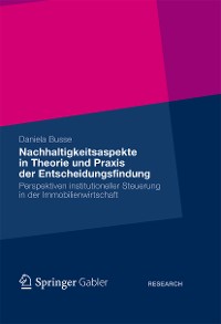 Cover Nachhaltigkeitsaspekte in Theorie und Praxis der Entscheidungsfindung