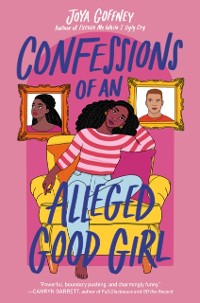 Cover Confessions of an Alleged Good Girl