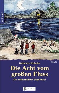Cover Die Acht vom großen Fluss, Bd. 2