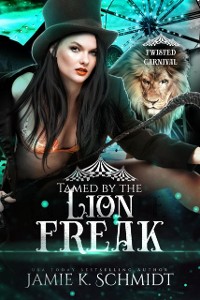 Cover Tamed by the Lion Freak