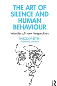 Cover Art of Silence and Human Behaviour