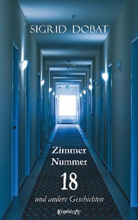 Cover Zimmer Nummer 18 und andere Geschichten