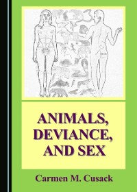 Cover Animals, Deviance, and Sex