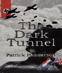 Cover The Dark Tunnel
