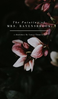 Cover The Painting of Mrs. Ravensbrook