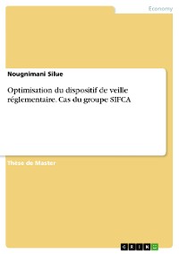 Cover Optimisation du dispositif de veille réglementaire. Cas du groupe SIFCA