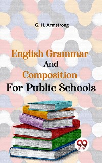 Cover English Grammar And Composition For Public Schools