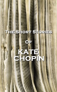 Cover Short Stories Of Kate Chopin