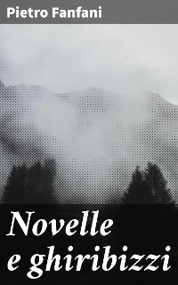 Cover Novelle e ghiribizzi