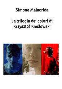 Cover La trilogia dei colori di Krzysztof Kieślowski