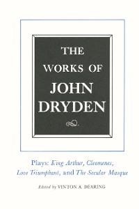 Cover The Works of John Dryden, Volume XVI