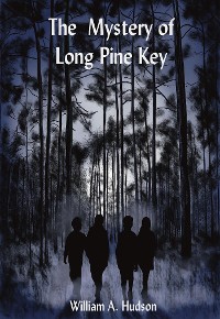 Cover The Mystery of Long Pine Key