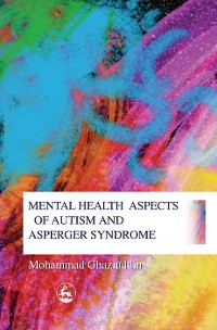 Cover Mental Health Aspects of Autism and Asperger Syndrome