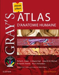 Cover Gray''s Atlas d''anatomie humaine