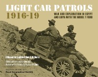 Cover Light Car Patrols 1916-19