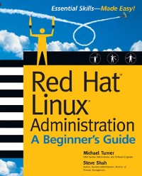 Cover Red Hat Linux Administration: A Beginner's Guide