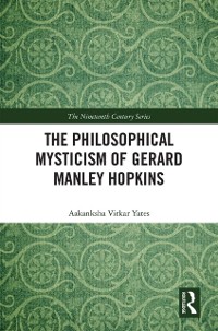 Cover Philosophical Mysticism of Gerard Manley Hopkins