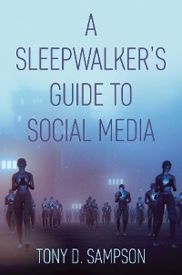 Cover A Sleepwalker's Guide to Social Media