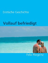 Cover Vollauf befriedigt