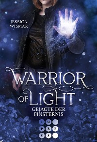Cover Warrior of Light 3: Gejagte der Finsternis