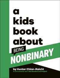 Cover A Kids Book About Being Non-Binary