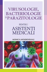 Cover Virusologie, bacteriologie și parazitologie pentru asistenți medicali