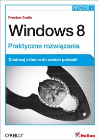 Cover Windows 8. Praktyczne rozwi?zania