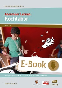 Cover Abenteuer Lernen: Kochlabor