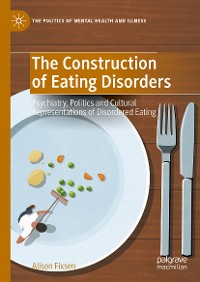 Cover The Construction of Eating Disorders